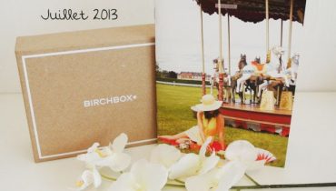 L’été en beauté avec la Birchbox de Juillet 2013 – L’été feel good