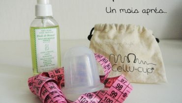 Anti Cellulite, le Cellu – cup un mois après !