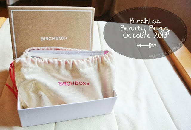 BirchBox octobre 2013 Beauty Buzz, petite mais suprenante !