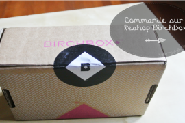 {haul} Commande coup de coeur sur l’eshop Birchbox