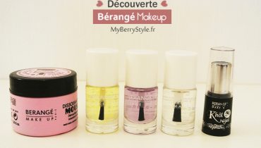 Découverte de la marque Bérangé Make up