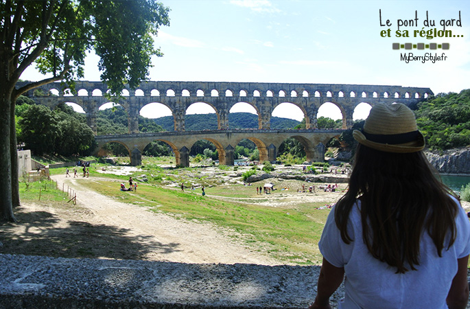 Souvenirs de vacances : le pont du Gard et sa région