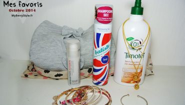 Mes favoris d’octobre : beauté, mode, bijoux ♥