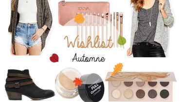 Wishlist “arrivée de l’automne” – maquillage et fringues