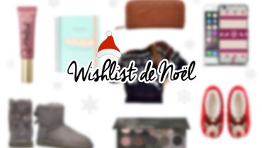 Ma wishlist de Noël 2015 (Ugg, Too faced, Zoeva, Asos…)