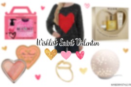 Wishlist pour la saint Valentin